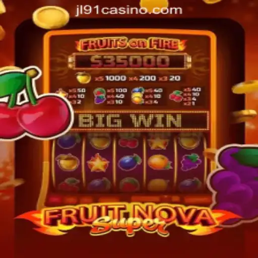 Discover the Excitement of FruitNovaSuper at JL91 Online Casino Philippines