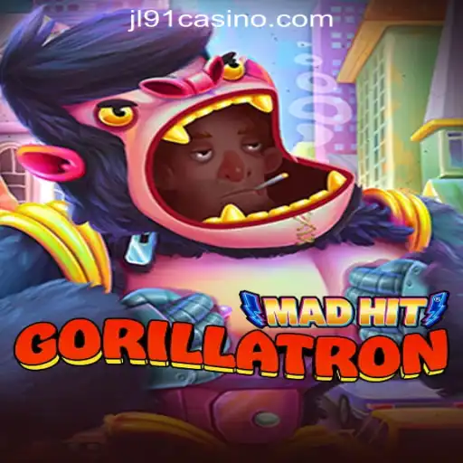 Exploring MadHitGorillatron, a New Sensation in JL91 Online Casino Philippines